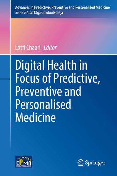 Produktbild: Digital Health in Focus of Predictive, Preventive and Personalised Medicine