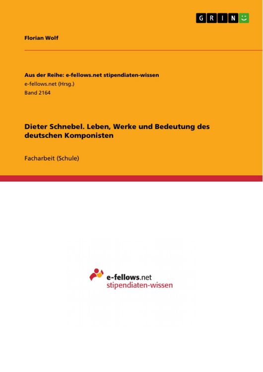 Produktbild: Dieter Schnebel. Leben, Werke und Bedeutung des deutschen Komponisten