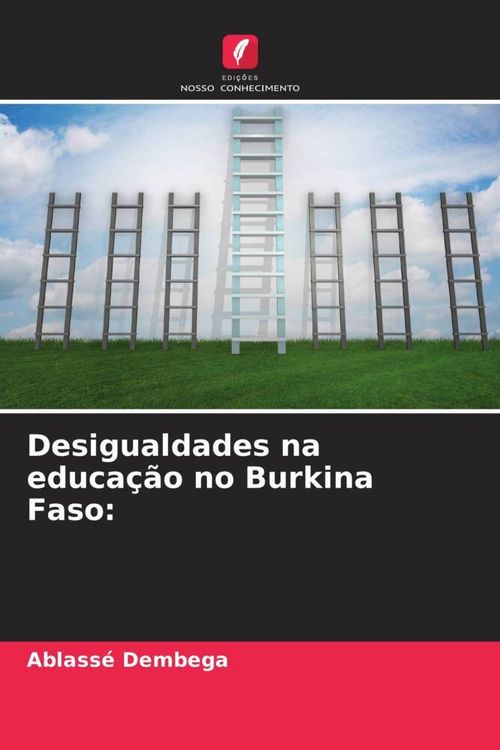 Produktbild: Desigualdades na educa&ccedil;&atilde;o no Burkina Faso: