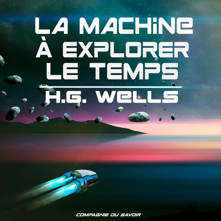 Produktbild: La machine &agrave; explorer le temps