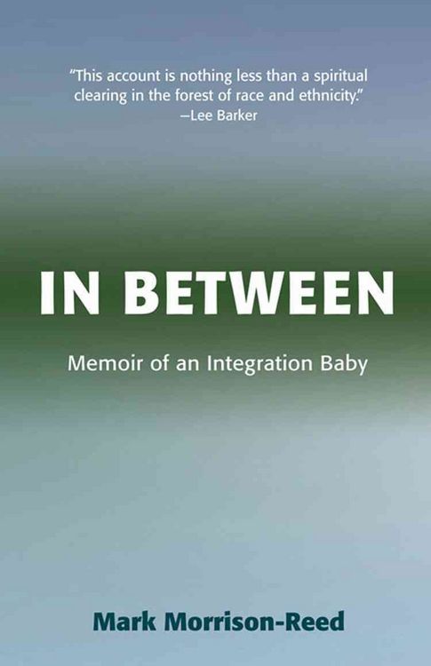 Produktbild: In Between: Memoir of an Integration Baby