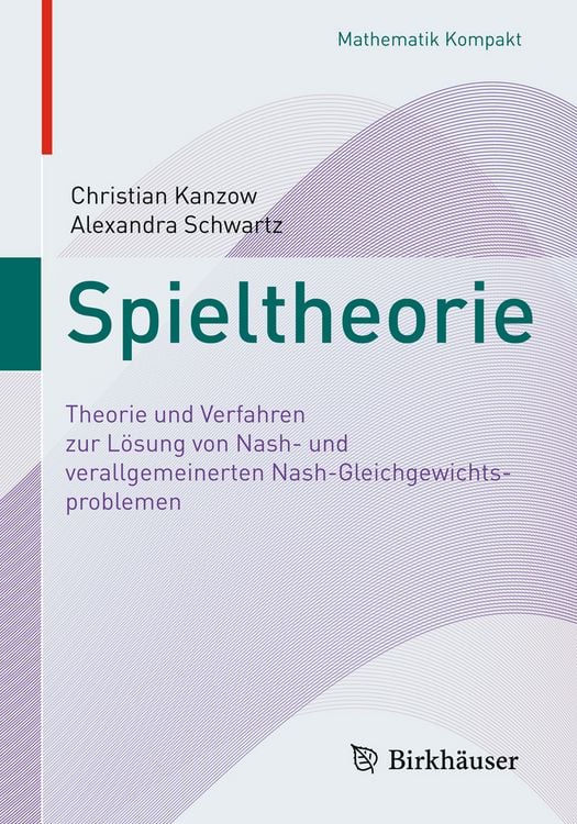 Bild vom Artikel Spieltheorie vom Autor Christian Kanzow