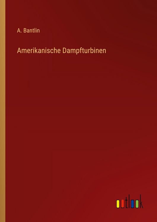 Produktbild: Amerikanische Dampfturbinen