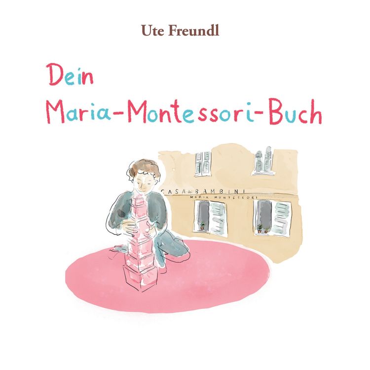 Produktbild: Dein Maria-Montessori-Buch