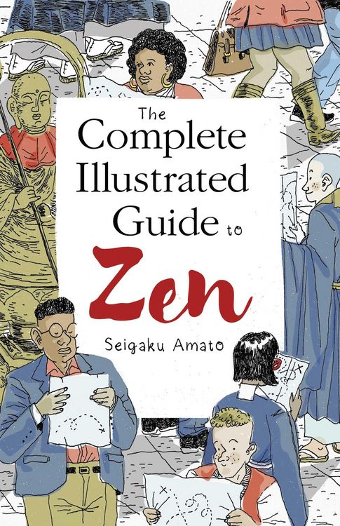 Produktbild: The Complete Illustrated Guide to Zen