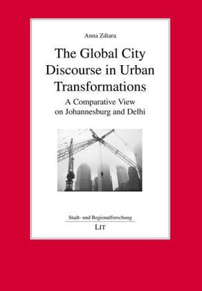 Produktbild: The Global City Discourse in Urban Transformations