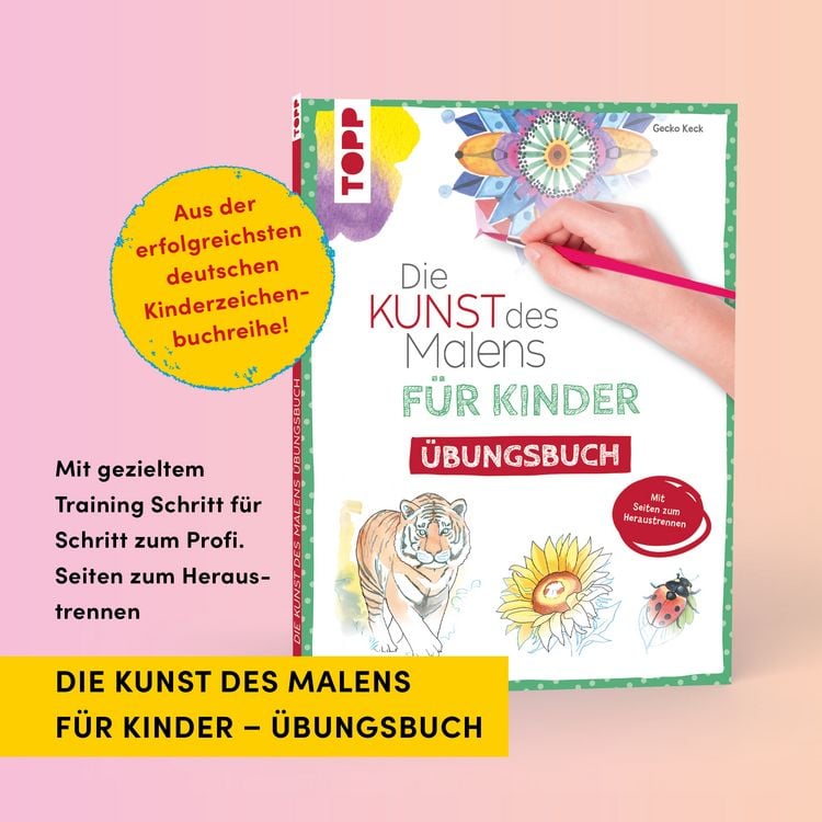 Produktbild: Die Kunst des Malens f&uuml;r Kinder &Uuml;bungsbuch