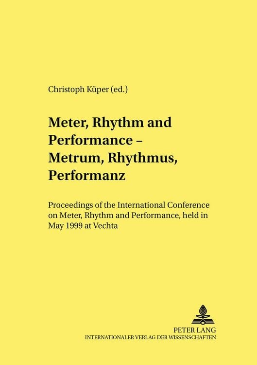Produktbild: Meter, Rhythm and Performance &ndash; Metrum, Rhythmus, Performanz