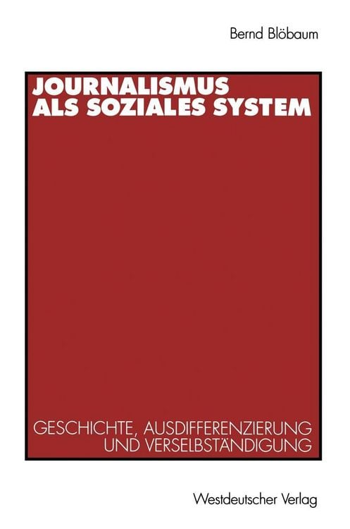Produktbild: Journalismus als soziales System