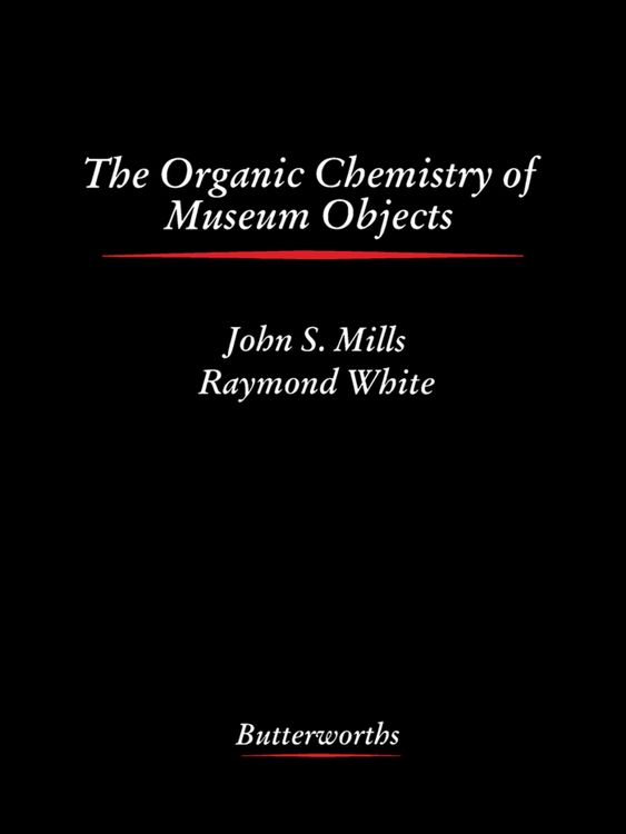 Produktbild: The Organic Chemistry of Museum Objects