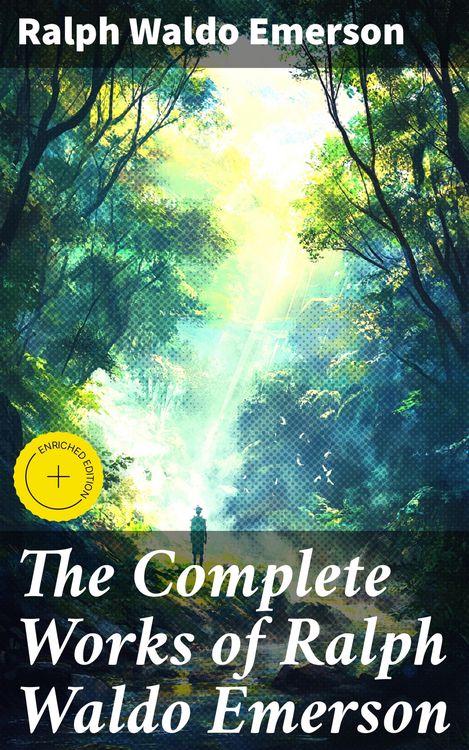 Produktbild: The Complete Works of Ralph Waldo Emerson