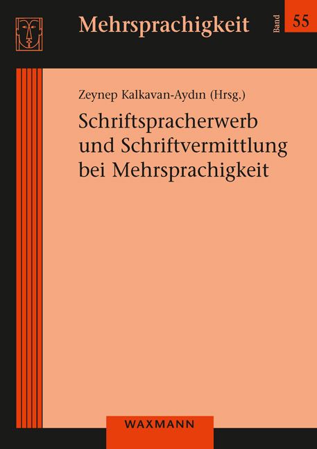 Produktbild: Schriftspracherwerb und Schriftvermittlung bei Mehrsprachigkeit