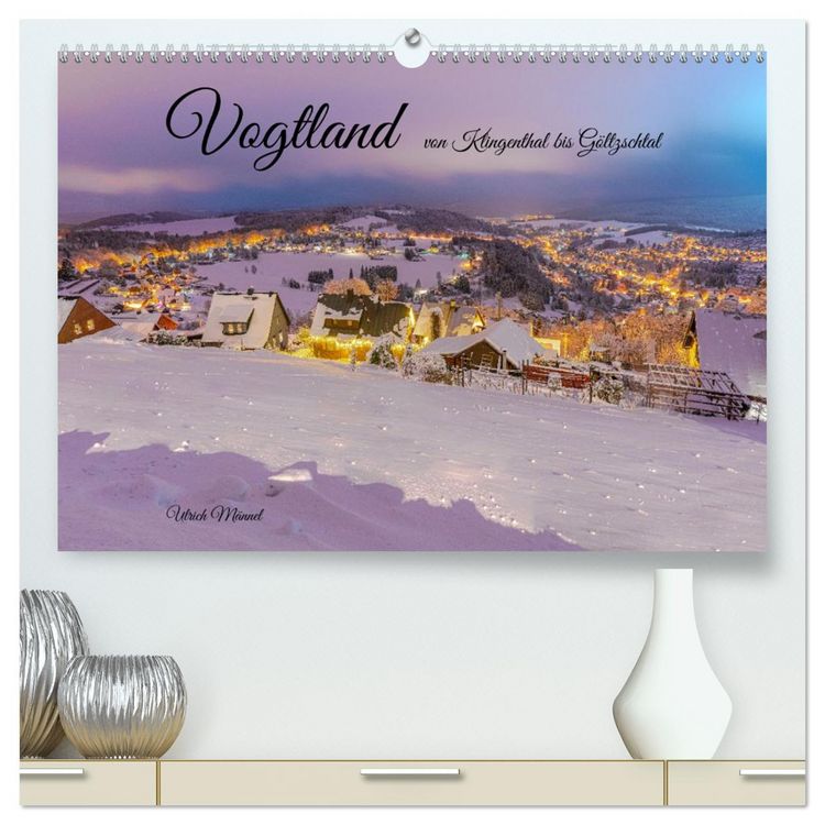 Produktbild: Vogtland - von Klingenthal bis G&ouml;ltzschtal (hochwertiger Premium Wandkalender 2026 DIN A2 quer), Kunstdruck in Hochglanz