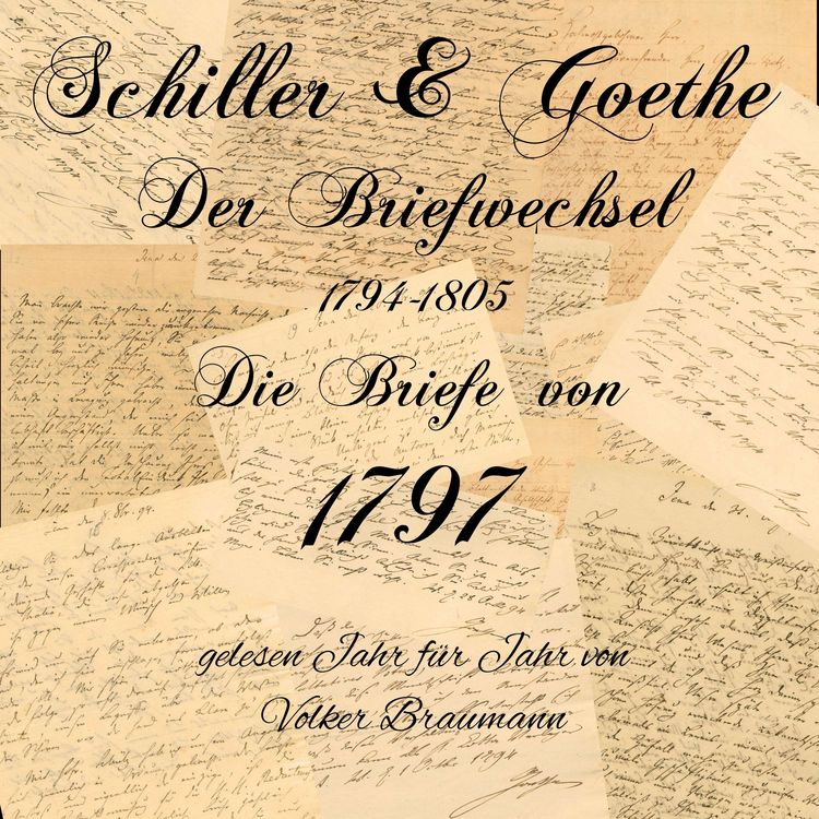 Produktbild: Schiller & Goethe &ndash; Der Briefwechsel 1794-1805