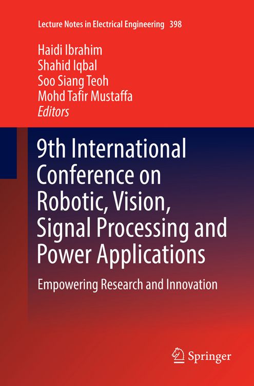 Produktbild: 9th International Conference on Robotic, Vision, Signal Processing and Power Applications