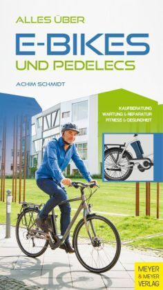 Produktbild: Alles &uuml;ber E-Bikes und Pedelecs