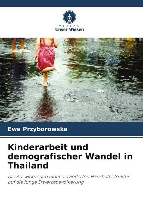 Produktbild: Kinderarbeit und demografischer Wandel in Thailand