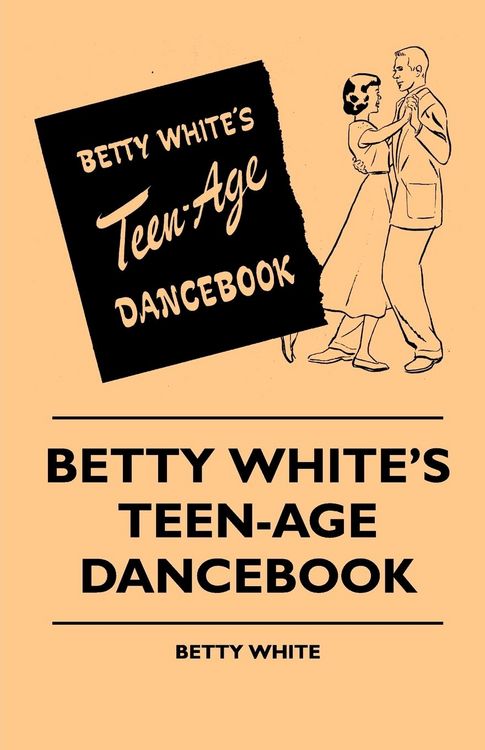 Produktbild: Betty White's Teen-Age Dancebook