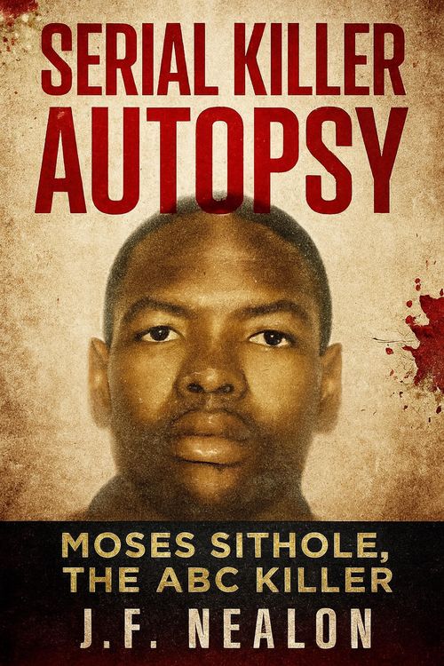 Produktbild: Serial Killer Autopsy: Moses Sithole