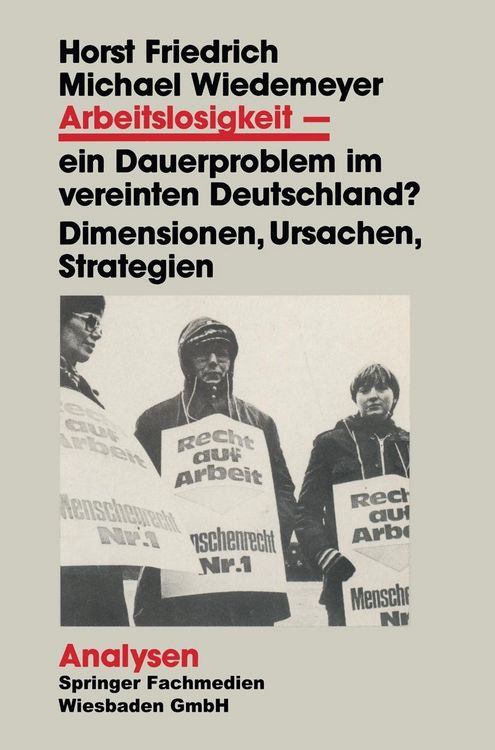 Produktbild: Arbeitslosigkeit - ein Dauerproblem im vereinten Deutschland?