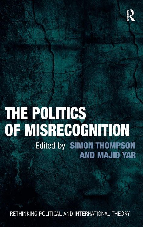 Produktbild: The Politics of Misrecognition