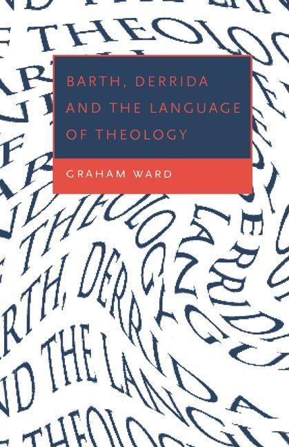 Produktbild: Barth, Derrida and the Language of Theology