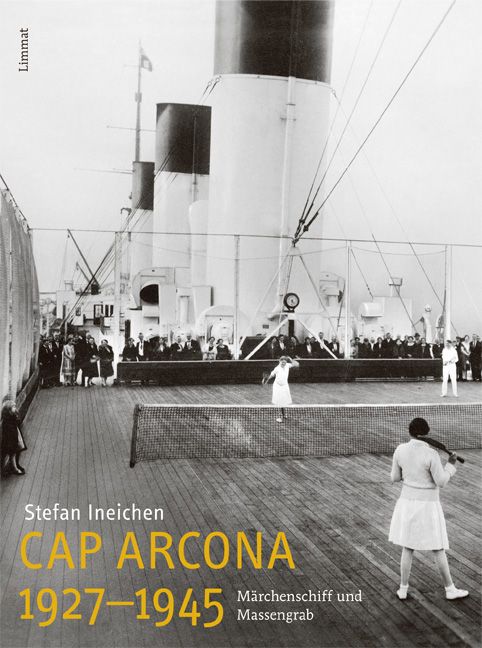 Produktbild: Cap Arcona 1927&ndash;1945