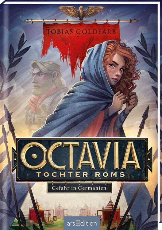 Produktbild: Octavia, Tochter Roms &ndash; Gefahr in Germanien (Octavia, Tochter Roms 1)