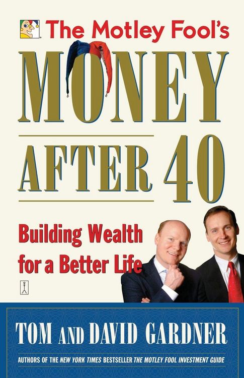 Produktbild: The Motley Fool's Money After 40