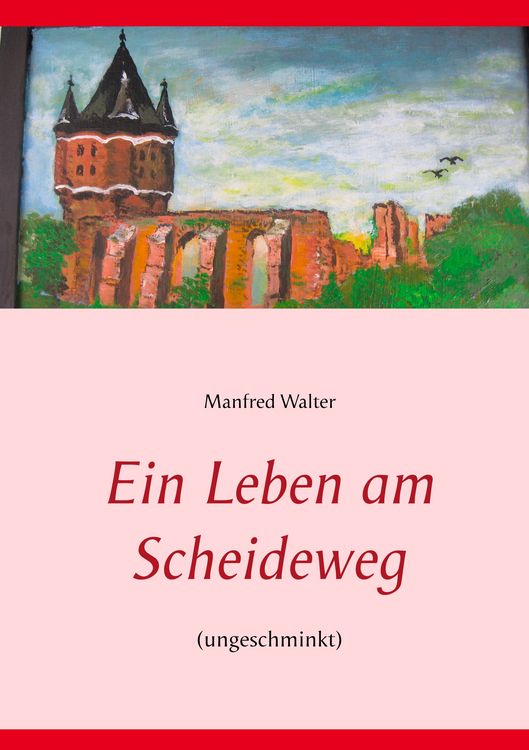 Produktbild: Ein Leben am Scheideweg