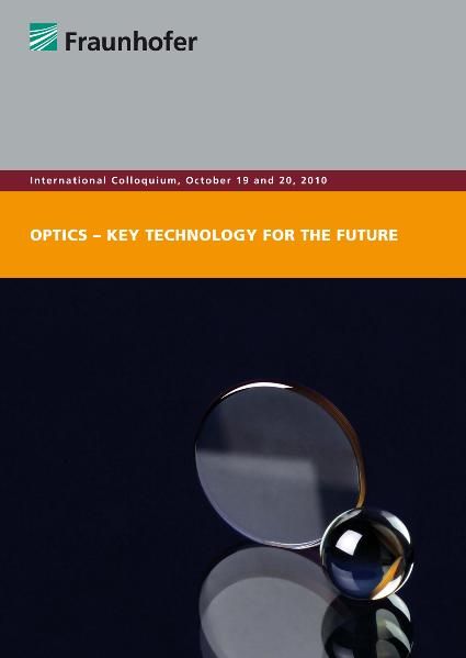 Produktbild: Optics &ndash; Key Technology for the Future
