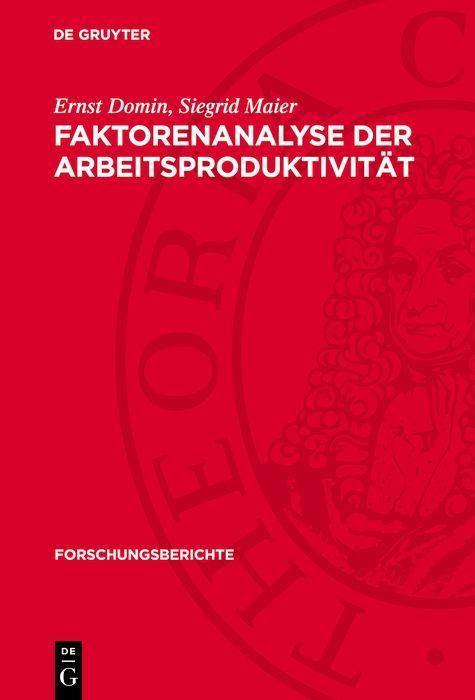Produktbild: Faktorenanalyse der Arbeitsproduktivit&auml;t