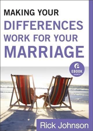 Produktbild: Making Your Differences Work for Your Marriage (Ebook Shorts)