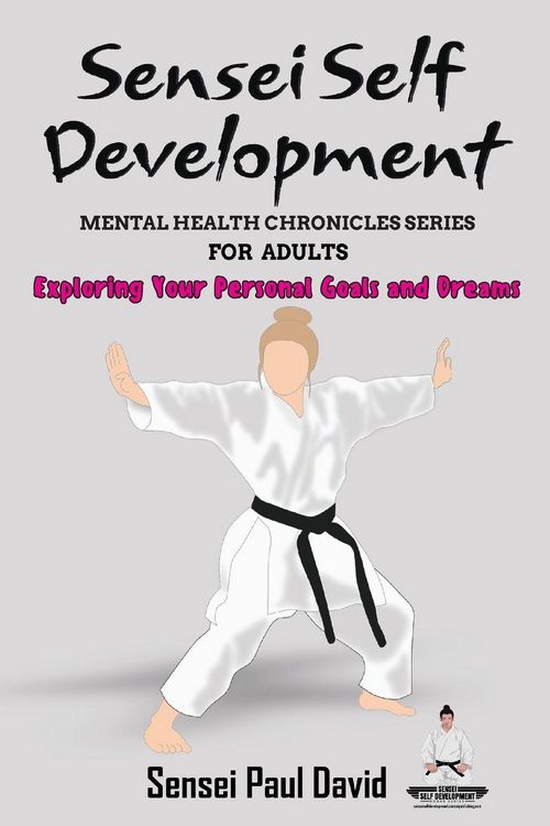 Produktbild: Sensei Self Development Mental Health Chronicles Series - Exploring Your Personal Goals and Dreams