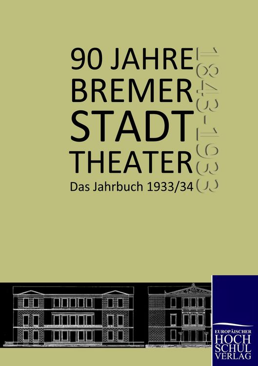 Produktbild: 90 Jahre Bremer Stadttheater
