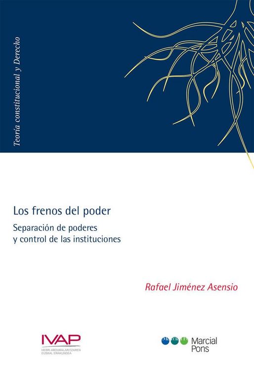 Produktbild: Los frenos del poder : separaci&oacute;n de poderes y control de las instituciones