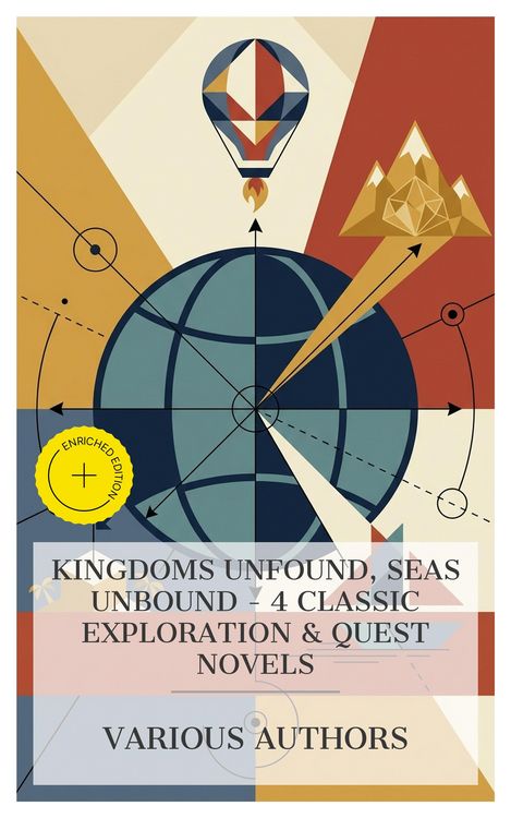 Produktbild: Kingdoms Unfound, Seas Unbound - 4 Classic Exploration & Quest Novels