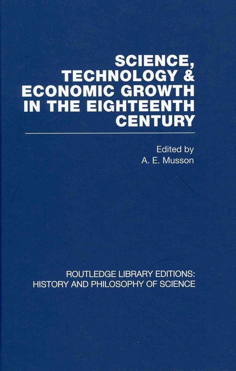 Produktbild: Musson, A: Science, technology and economic growth in the ei
