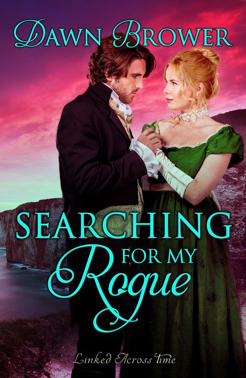 Produktbild: Searching for My Rogue (Linked Across Time, #2)