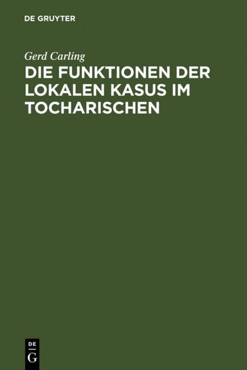 Produktbild: Die Funktionen der lokalen Kasus im Tocharischen