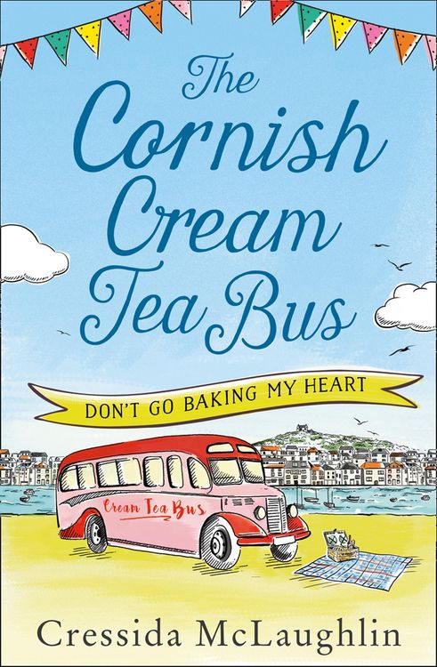Produktbild: The Cornish Cream Tea Bus: Part One - Don't Go Baking My Heart
