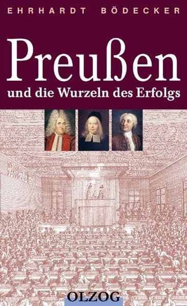 Produktbild: Preu&szlig;en und die Wurzeln des Erfolgs