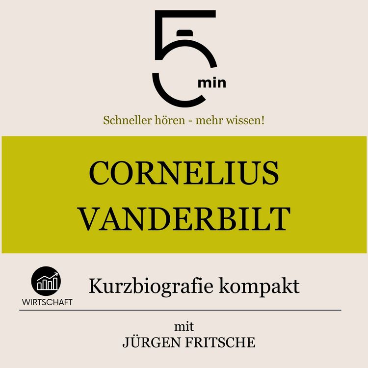 Produktbild: Cornelius Vanderbilt: Kurzbiografie kompakt