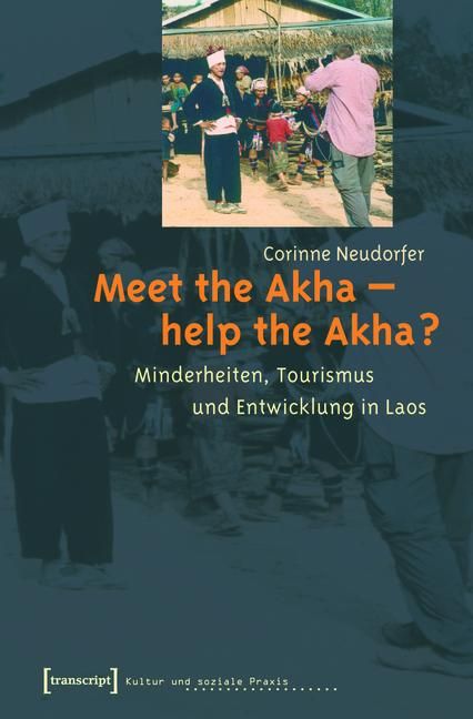 Produktbild: Meet the Akha - help the Akha?