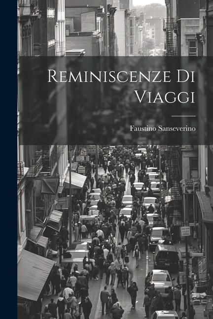 Produktbild: Reminiscenze Di Viaggi