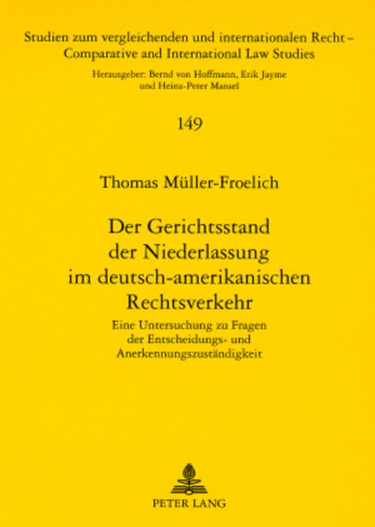 Produktbild: Der Gerichtsstand der Niederlassung im deutsch-amerikanischen Rechtsverkehr
