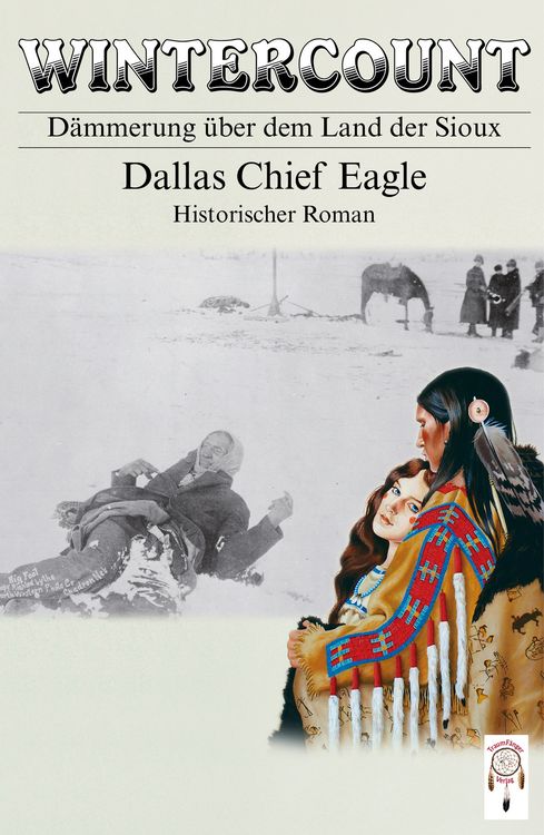 Produktbild: Wintercount - D&auml;mmerung &uuml;ber dem Land der Sioux