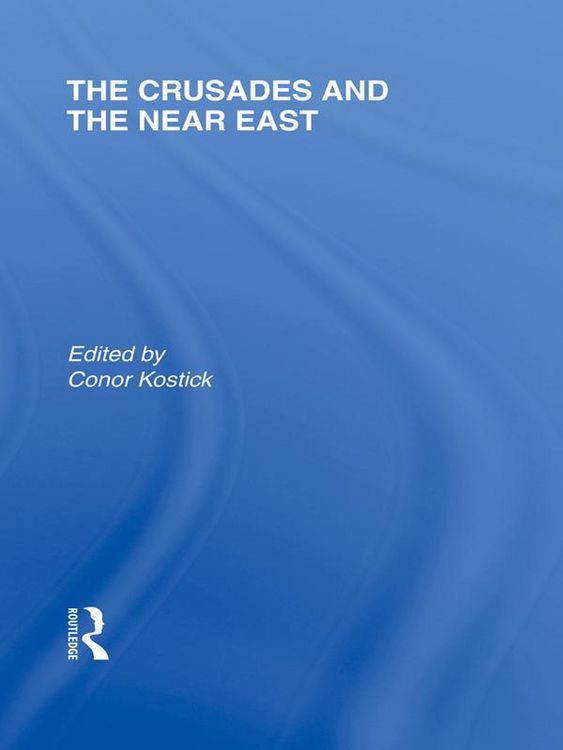 Produktbild: The Crusades and the Near East