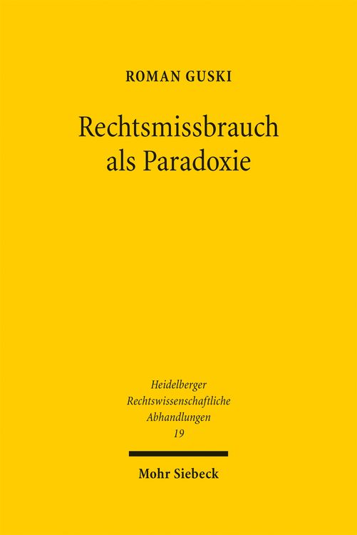 Produktbild: Rechtsmissbrauch als Paradoxie