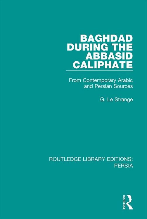 Produktbild: Baghdad During the Abbasid Caliphate